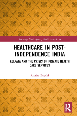 Cover image: Healthcare in Post-Independence India 1st edition 9780367770327