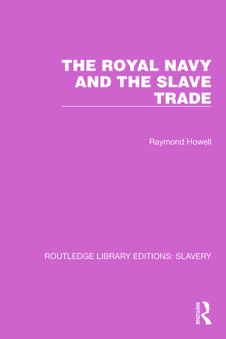 Cover image: The Royal Navy and the Slave Trade 1st edition 9781032313399