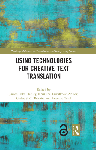 Cover image: Using Technologies for Creative-Text Translation 1st edition 9781032333847