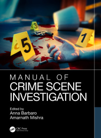 Cover image: Manual of Crime Scene Investigation 1st edition 9781032315553