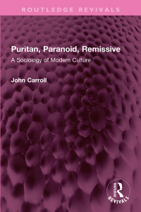 Cover image: Puritan, Paranoid, Remissive 1st edition 9781032333663