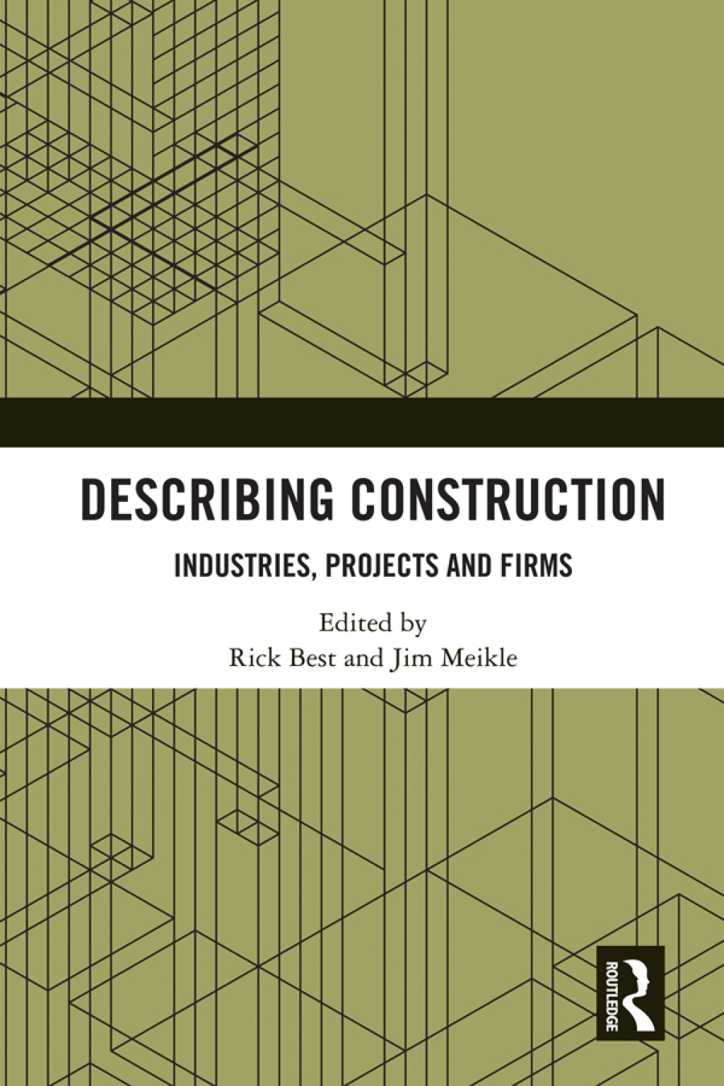Describing Construction Industries, Projects and Firms 1st Edition