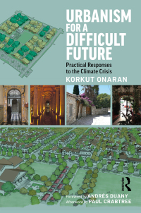 صورة الغلاف: Urbanism for a Difficult Future 1st edition 9781032022659