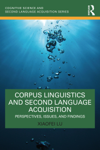 Imagen de portada: Corpus Linguistics and Second Language Acquisition 1st edition 9780367517212