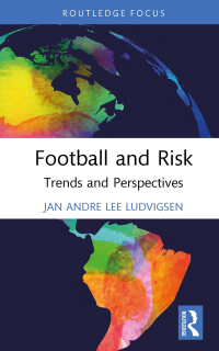 Cover image: Football and Risk 1st edition 9781032301129