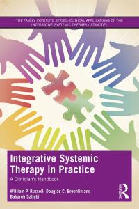 Cover image: Integrative Systemic Therapy in Practice 1st edition 9780367338381