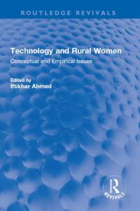 Omslagafbeelding: Technology and Rural Women 1st edition 9781032321523