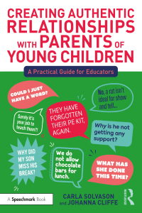 Cover image: Creating Authentic Relationships with Parents of Young Children 1st edition 9781032042688