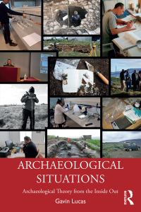 Imagen de portada: Archaeological Situations 1st edition 9780367565459