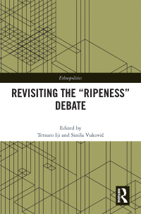 Omslagafbeelding: Revisiting the “Ripeness” Debate 1st edition 9781032324975