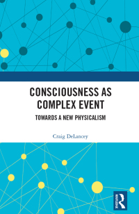 Cover image: Consciousness as Complex Event 1st edition 9781032341316