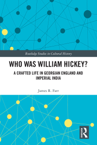 Cover image: Who Was William Hickey? 1st edition 9780367331191