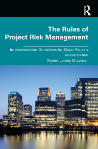 Cover image: The Rules of Project Risk Management 2nd edition 9780367209322