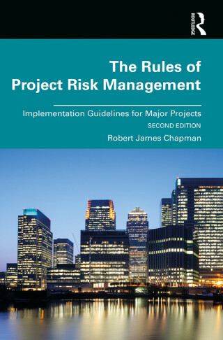 Cover image: The Rules of Project Risk Management 2nd edition 9780367209322