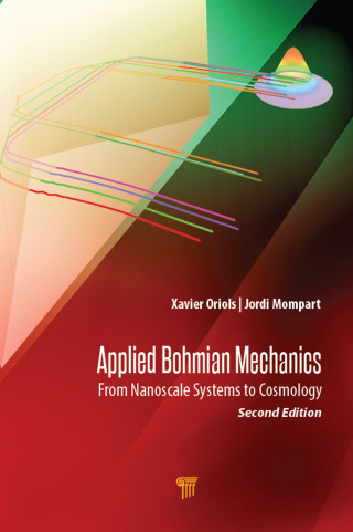 Cover image: Applied Bohmian Mechanics 2nd edition 9789814800105