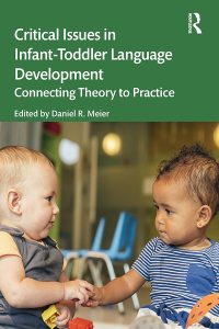 Titelbild: Critical Issues in Infant-Toddler Language Development 1st edition 9781032130651