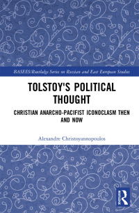 Cover image: Tolstoy's Political Thought 1st edition 9780367777388