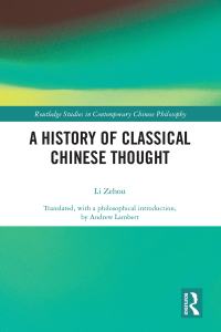 表紙画像: A History of Classical Chinese Thought 1st edition 9780367230128