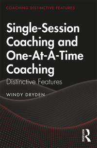 Omslagafbeelding: Single-Session Coaching and One-At-A-Time Coaching 1st edition 9780367347758