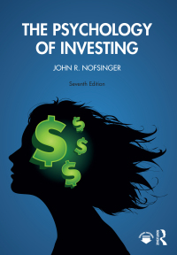 表紙画像: The Psychology of Investing 7th edition 9780367748210