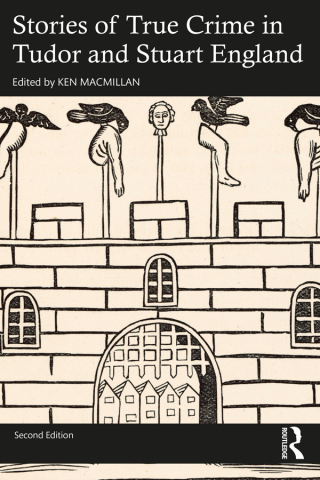 表紙画像: Stories of True Crime in Tudor and Stuart England 2nd edition 9781032163543