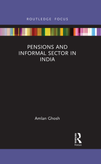 Omslagafbeelding: Pensions and Informal Sector in India 1st edition 9781032307725