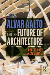 Cover image: Alvar Aalto and the Future of Architecture 1st edition 9780367749729