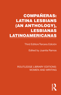 Cover image: Compañeras: Latina Lesbians (An Anthology), Lesbianas Latinoamericanas 1st edition 9781032334868