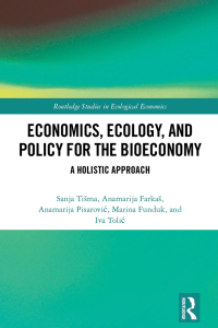 Cover image: Economics, Ecology, and Policy for the Bioeconomy 1st edition 9781032122410