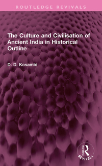 Titelbild: The Culture and Civilisation of Ancient India in HIstorical Outline 1st edition 9781032342870