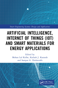 Cover image: Artificial Intelligence, Internet of Things (IoT) and Smart Materials for Energy Applications 1st edition 9781032115023