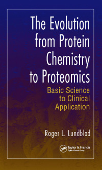 Imagen de portada: The Evolution from Protein Chemistry to Proteomics 1st edition 9780367453992