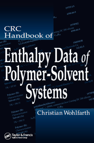 Omslagafbeelding: CRC Handbook of Enthalpy Data of Polymer-Solvent Systems 1st edition 9780367453831