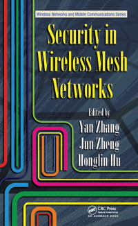 Titelbild: Security in Wireless Mesh Networks 1st edition 9780849382505