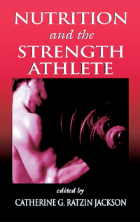 Omslagafbeelding: Nutrition and the Strength Athlete 1st edition 9780849381980