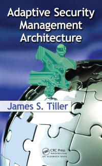 Cover image: Adaptive Security Management Architecture 1st edition 9780849370526