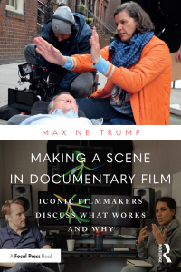 Cover image: Making a Scene in Documentary Film 1st edition 9781032184838
