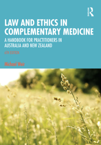 Cover image: Law and Ethics in Complementary Medicine 6th edition 9781032050881