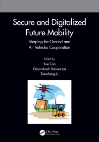 Cover image: Secure and Digitalized Future Mobility 1st edition 9781032307534