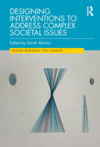 Immagine di copertina: Designing Interventions to Address Complex Societal Issues 1st edition 9781032205441