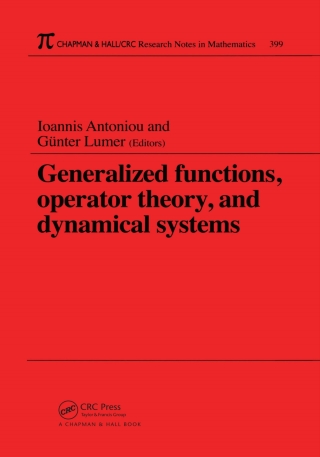 Cover image: Generalized Functions, Operator Theory, and Dynamical Systems 1st edition 9780849306198