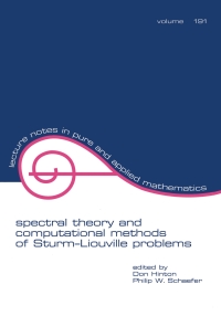 表紙画像: Spectral Theory & Computational Methods of Sturm-Liouville Problems 1st edition 9780824700300