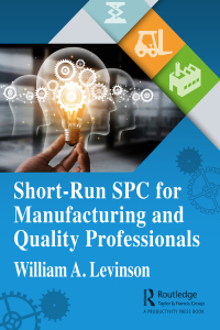 Titelbild: Short-Run SPC for Manufacturing and Quality Professionals 1st edition 9781032249902