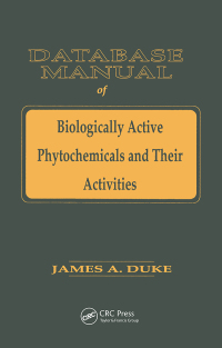 Imagen de portada: Database of Biologically Active Phytochemicals & Their Activity 1st edition 9781138407817