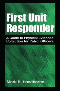 Cover image: First Unit Responder 1st edition 9781138422674