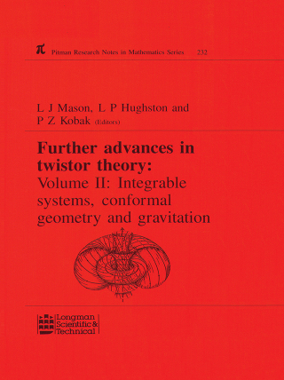 Cover image: Further Advances in Twistor Theory 1st edition 9780582004658