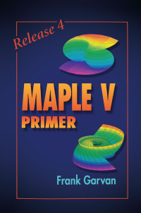 Imagen de portada: The Maple V Primer, Release 4 1st edition 9780849326813