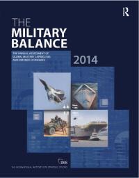 Imagen de portada: The Military Balance 2014 1st edition 9781857437225