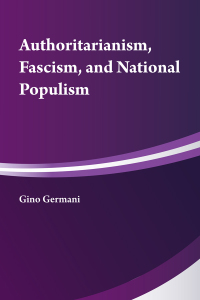 Cover image: Authoritarianism, National Populism and Fascism 1st edition 9780878552412