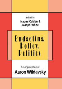 Immagine di copertina: Budgeting, Policy, Politics 1st edition 9781138507807